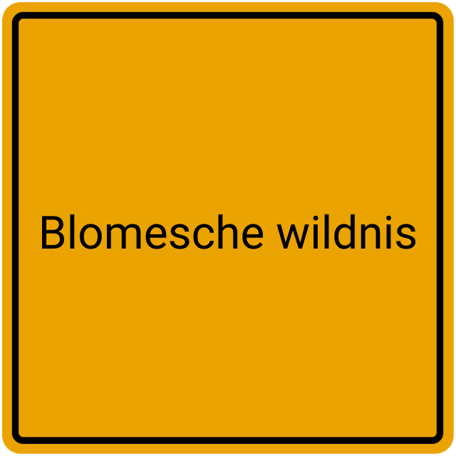 Meldebestätigung Blomesche Wildnis